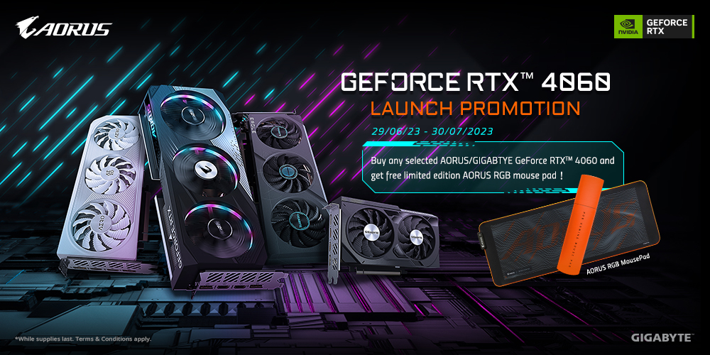 [MY] AORUS GeForce RTX4060 Launch Promo